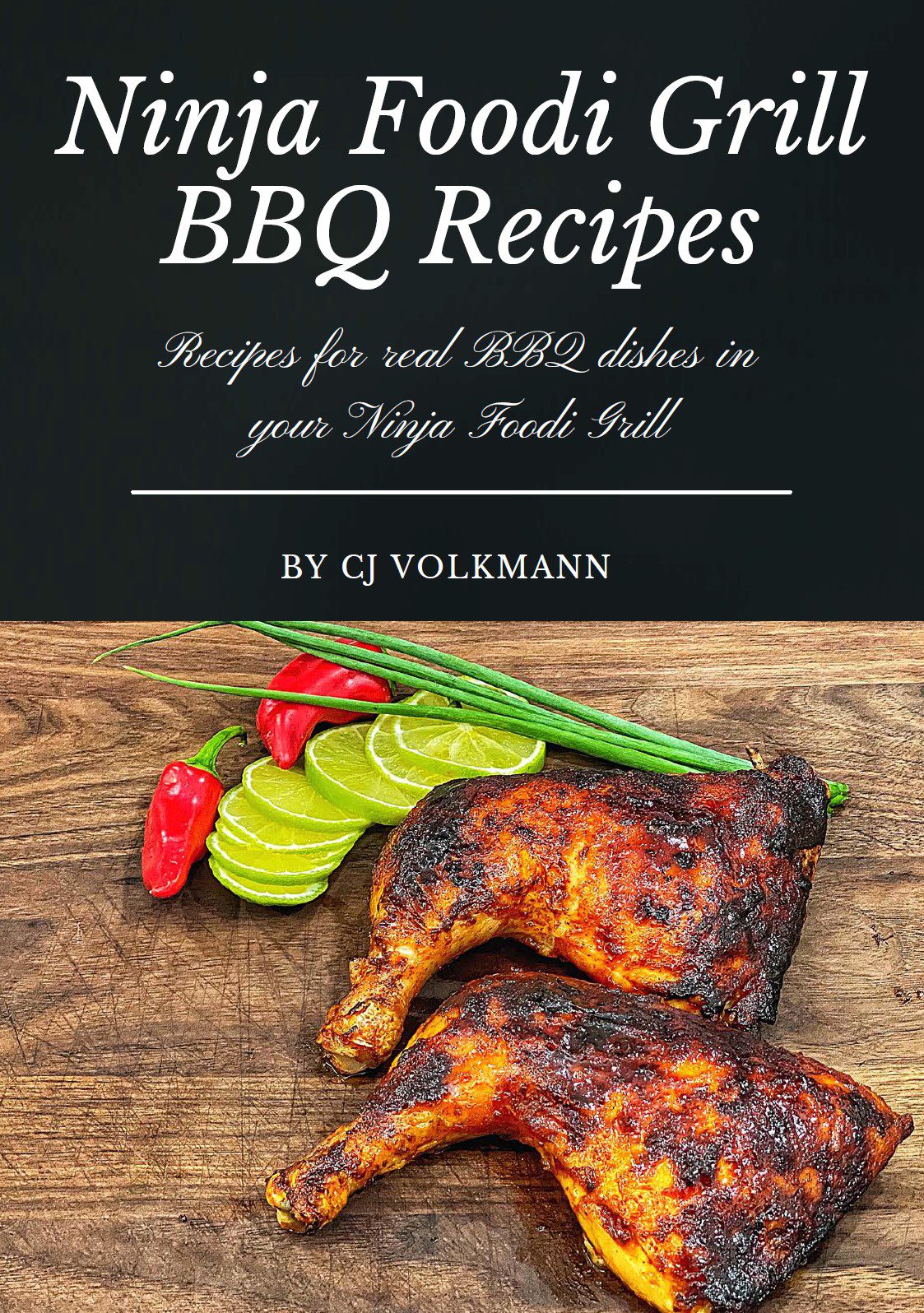 Foodi Grill BBQ Cookbook – Cooking with CJ
