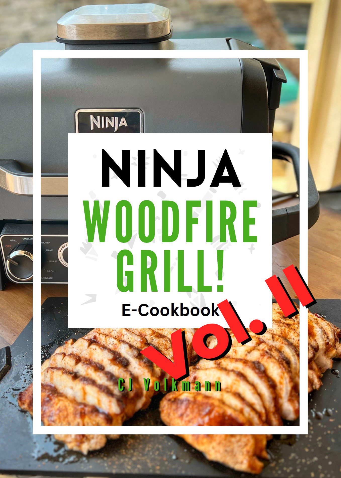 Ninja Woodfire Grill Bundle (Vol I & II) – Cooking with CJ